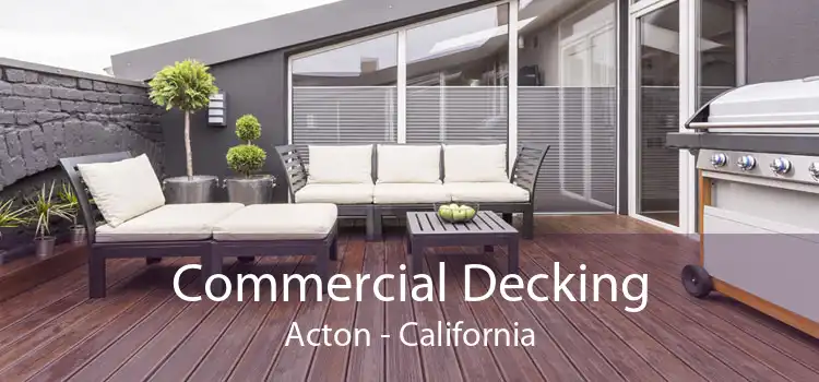 Commercial Decking Acton - California