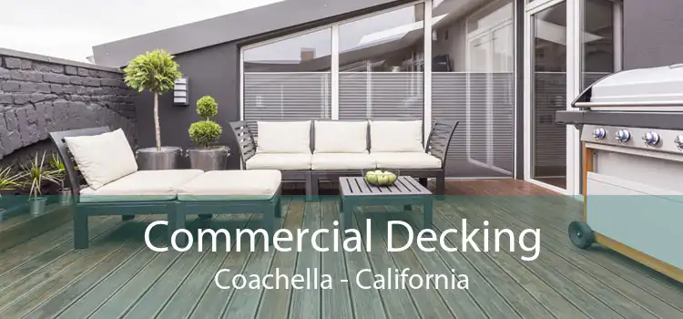 Commercial Decking Coachella - California