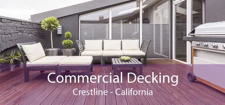 Commercial Decking Crestline - California