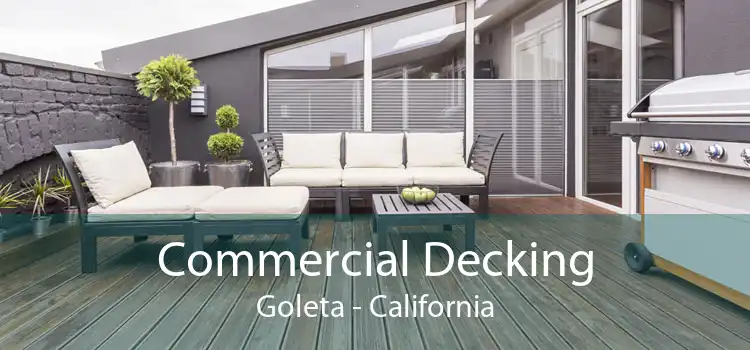 Commercial Decking Goleta - California