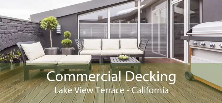 Commercial Decking Lake View Terrace - California