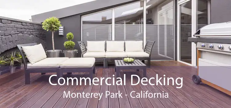 Commercial Decking Monterey Park - California