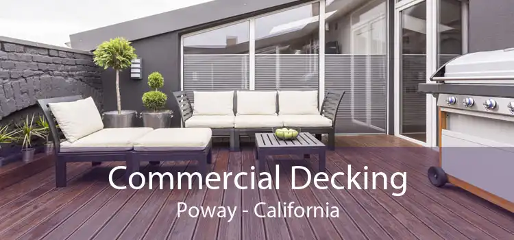 Commercial Decking Poway - California