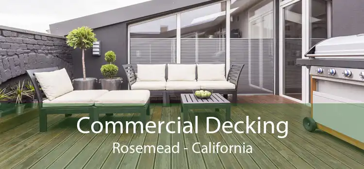 Commercial Decking Rosemead - California