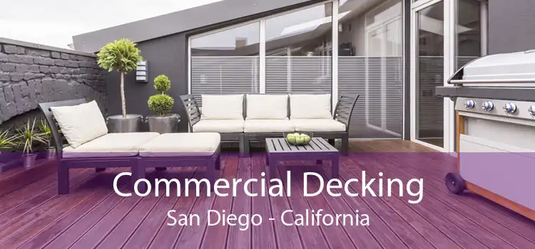 Commercial Decking San Diego - California