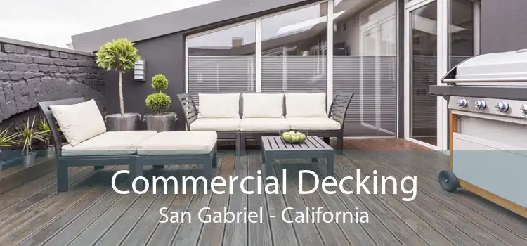 Commercial Decking San Gabriel - California
