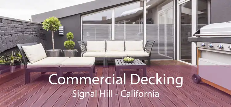 Commercial Decking Signal Hill - California