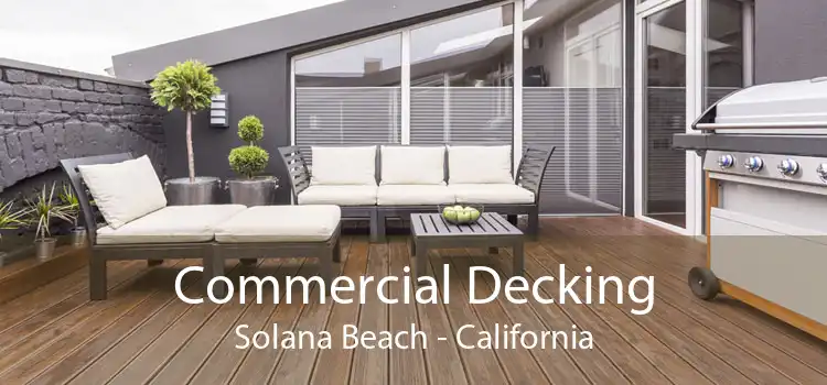 Commercial Decking Solana Beach - California