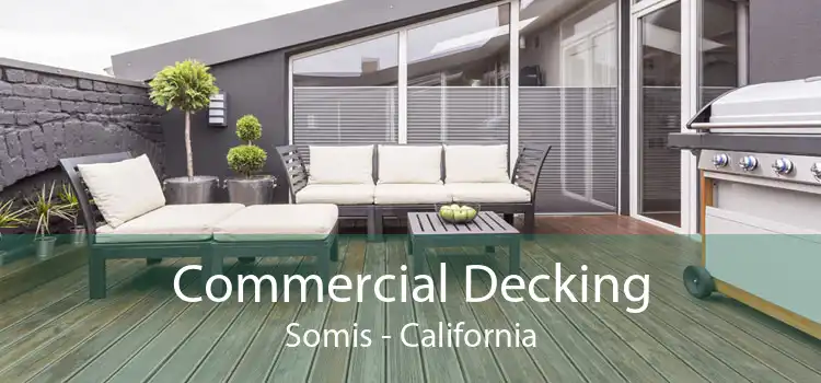 Commercial Decking Somis - California