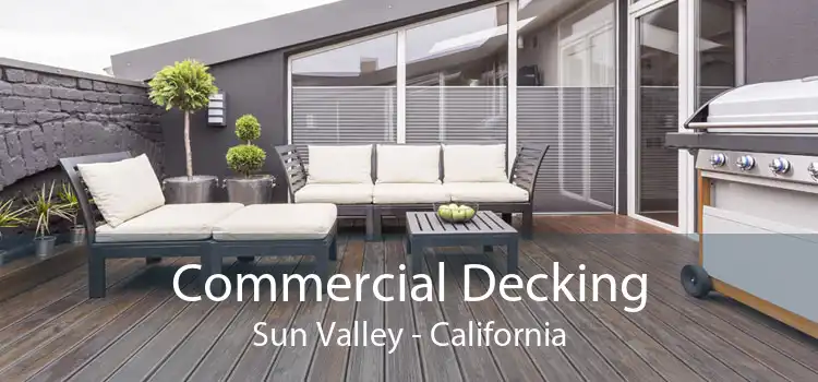 Commercial Decking Sun Valley - California