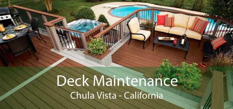 Deck Maintenance Chula Vista - California