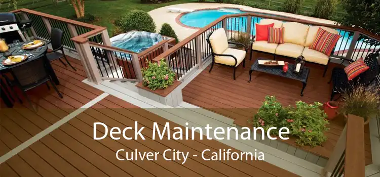 Deck Maintenance Culver City - California