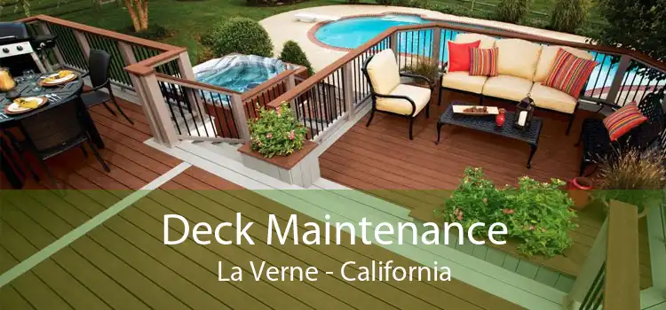 Deck Maintenance La Verne - California