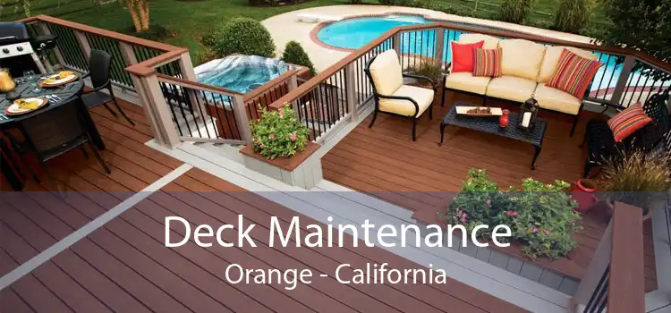 Deck Maintenance Orange - California