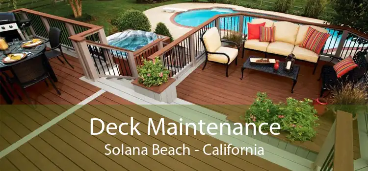 Deck Maintenance Solana Beach - California