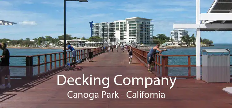Decking Company Canoga Park - California