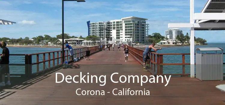 Decking Company Corona - California