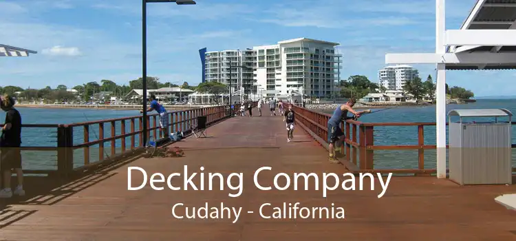 Decking Company Cudahy - California
