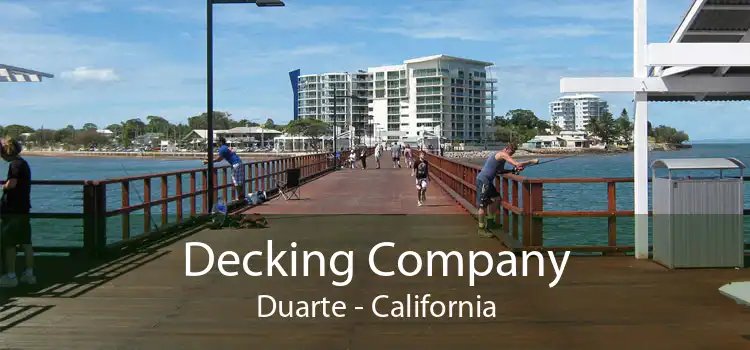 Decking Company Duarte - California