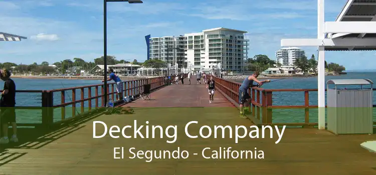 Decking Company El Segundo - California