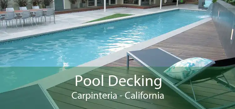 Pool Decking Carpinteria - California