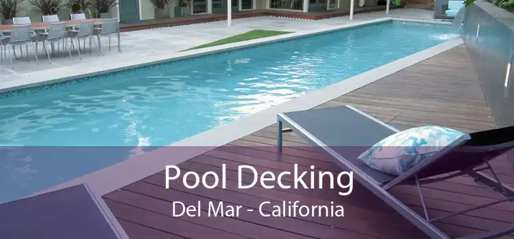 Pool Decking Del Mar - California