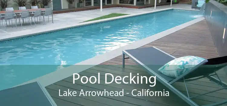 Pool Decking Lake Arrowhead - California