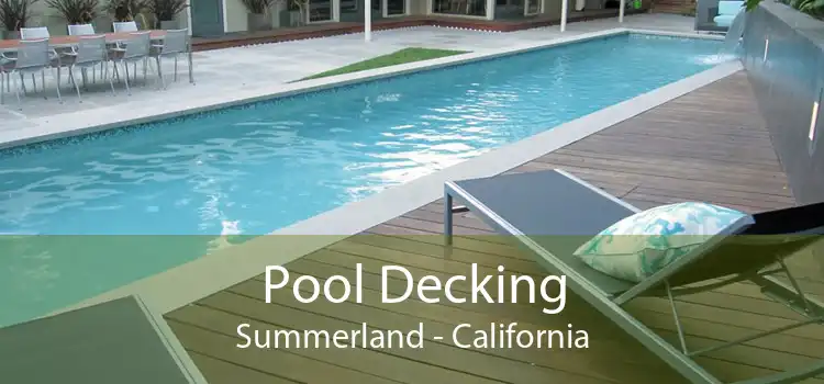 Pool Decking Summerland - California