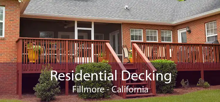 Residential Decking Fillmore - California