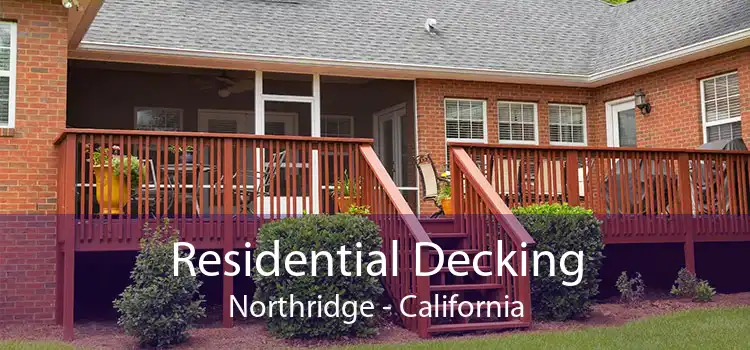 Residential Decking Northridge - California
