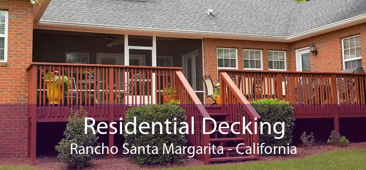Residential Decking Rancho Santa Margarita - California