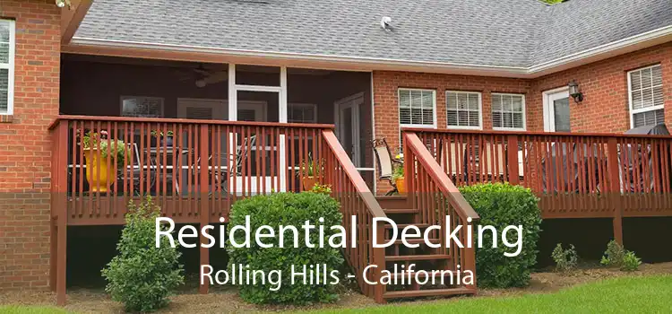 Residential Decking Rolling Hills - California