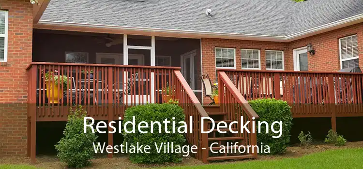 Residential Decking Westlake Village - California